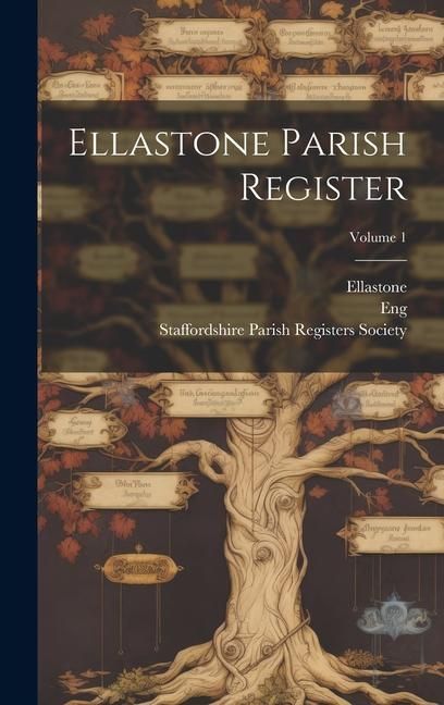 Produktbild: Ellastone Parish Register; Volume 1