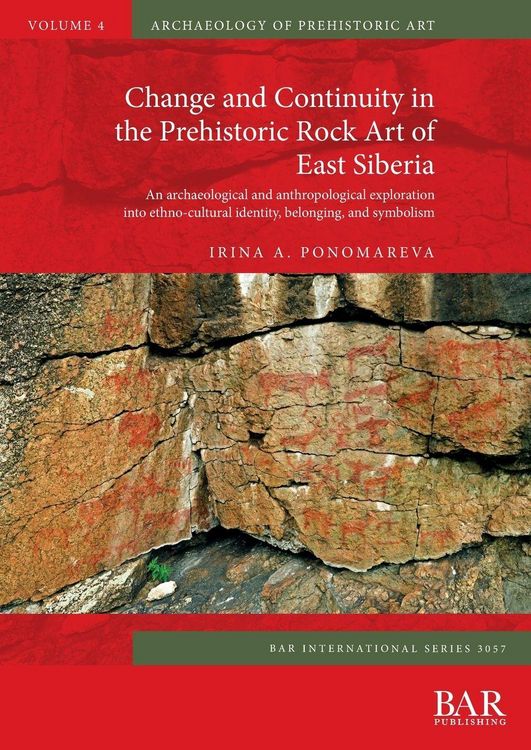 Produktbild: Change and Continuity in the Prehistoric Rock Art of East Siberia