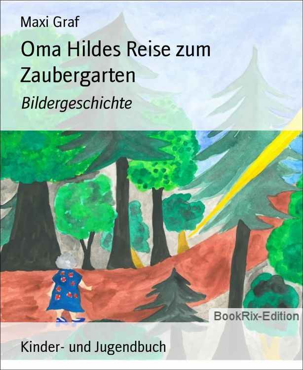 Produktbild: Oma Hildes Reise zum Zaubergarten