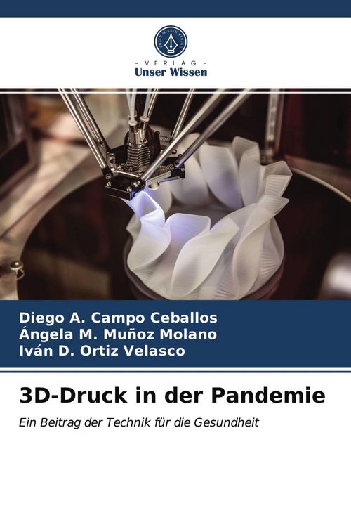 Produktbild: 3D-Druck in der Pandemie