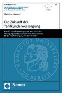 Produktbild: Die Zukunft der Tarifkundenversorgung