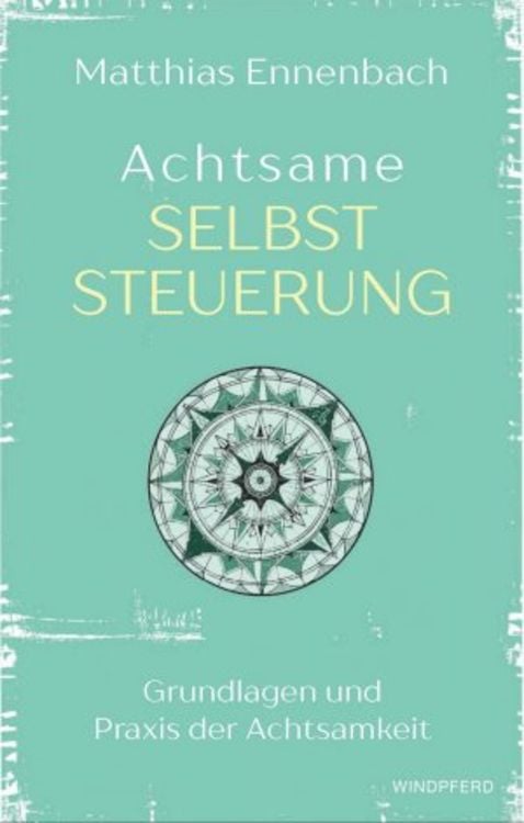 Produktbild: Achtsame Selbststeuerung