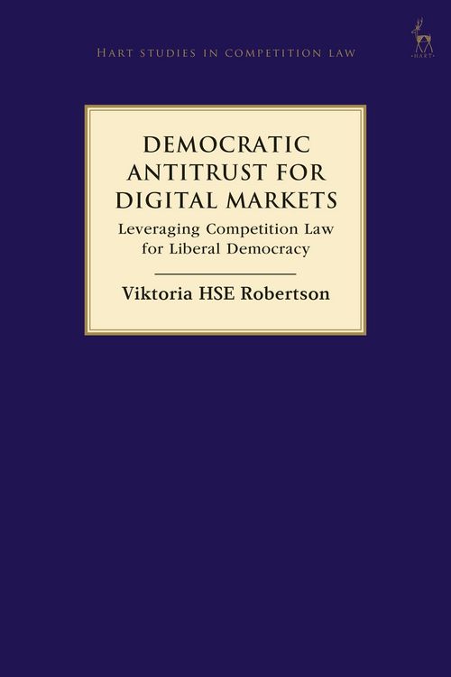 Produktbild: Democratic Antitrust for Digital Markets