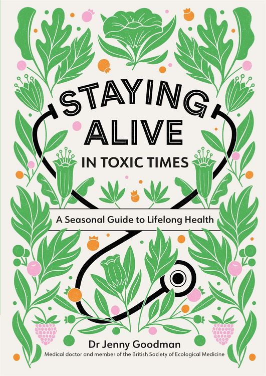 Produktbild: Staying Alive in Toxic Times