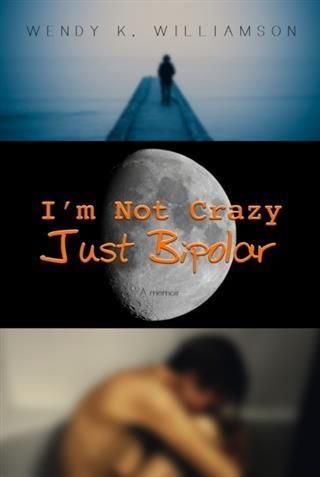 Produktbild: I'm Not Crazy Just Bipolar
