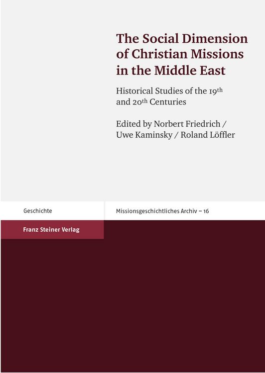 Produktbild: The Social Dimension of Christian Missions in the Middle East