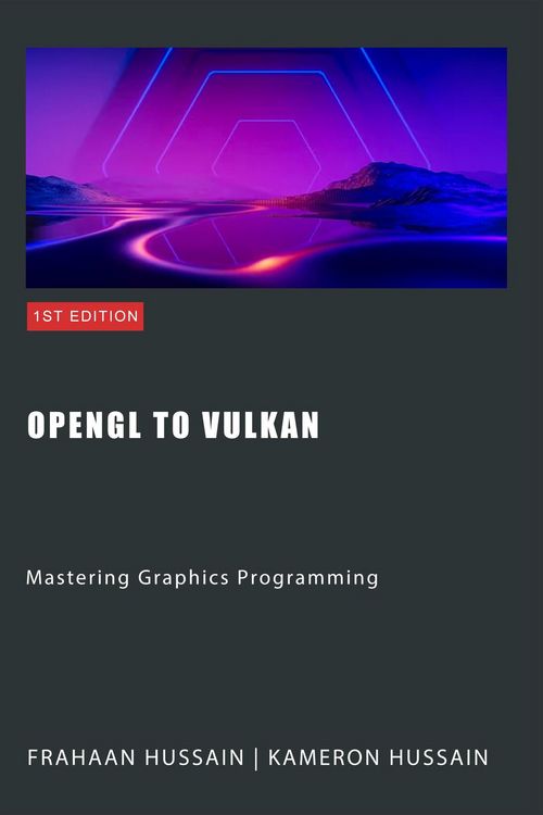 Produktbild: OpenGL to Vulkan: Mastering Graphics Programming