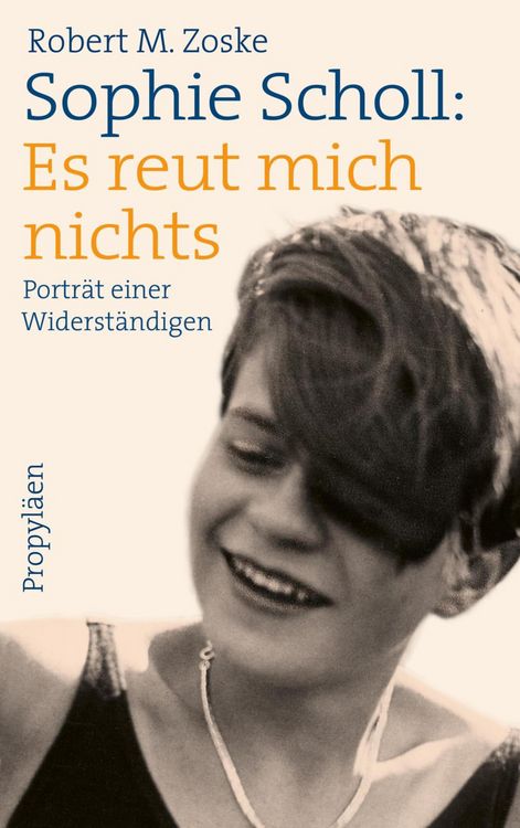 Produktbild: Sophie Scholl: Es reut mich nichts
