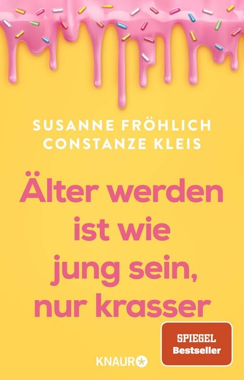 Produktbild: &Auml;lter werden ist wie jung sein, nur krasser