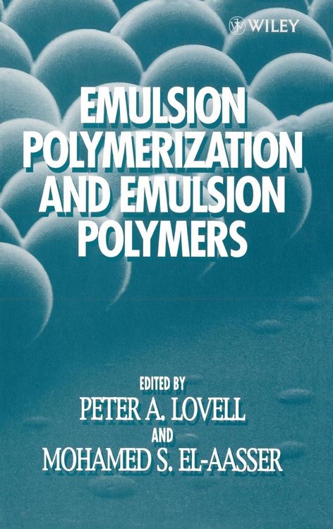 Produktbild: Emulsion Polymerization and Emulsion Polymers