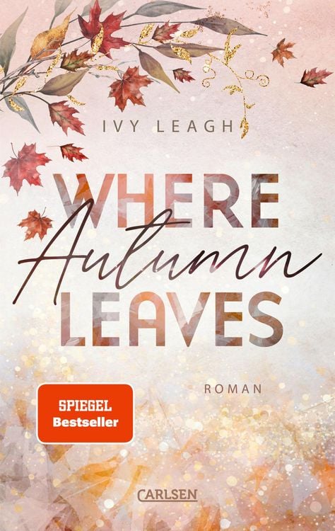 Bild vom Artikel Where Autumn Leaves (Festival-Serie 4) vom Autor Ivy Leagh