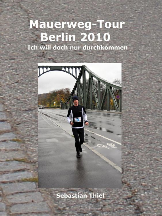 Produktbild: Mauerweg-Tour Berlin 2010