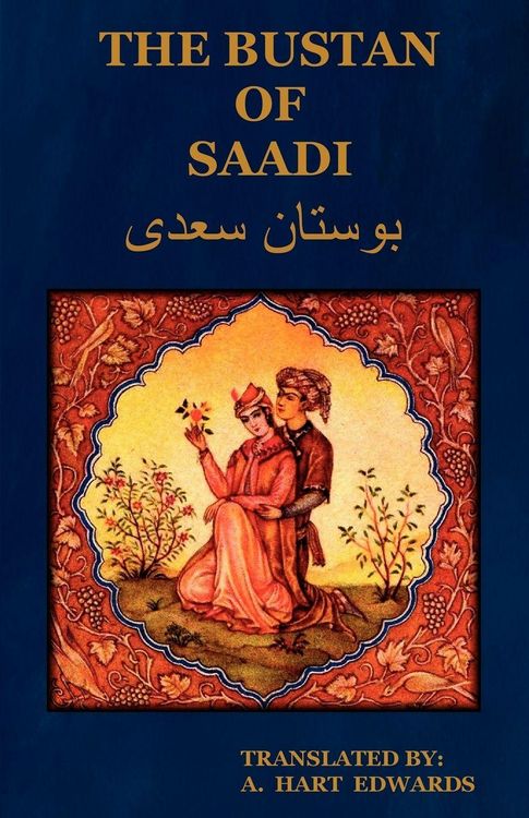 Produktbild: The Bustan of Saadi (the Garden of Saadi)