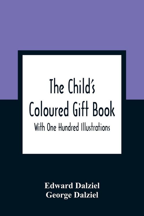 Produktbild: The Child'S Coloured Gift Book