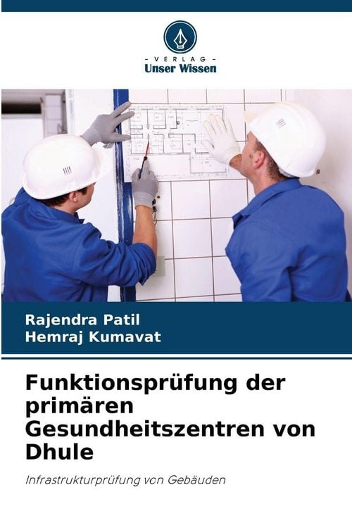 Produktbild: Funktionspr&uuml;fung der prim&auml;ren Gesundheitszentren von Dhule