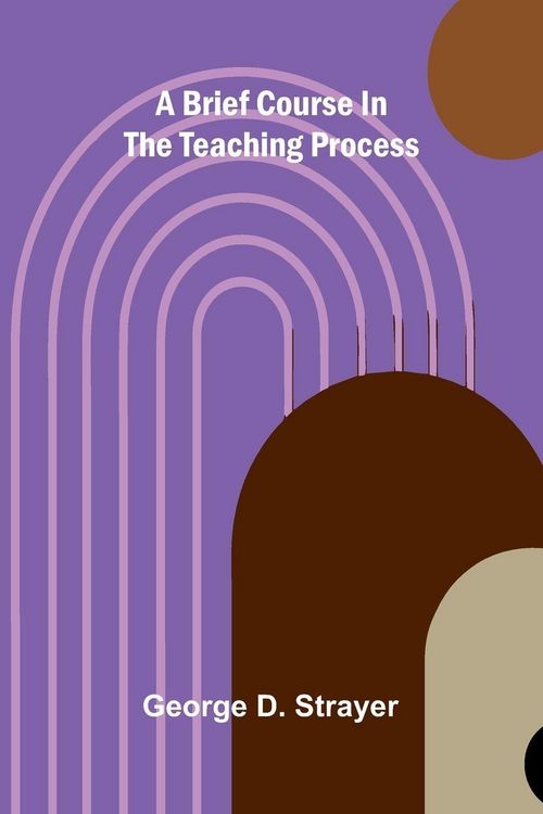 Produktbild: A brief course in the teaching process