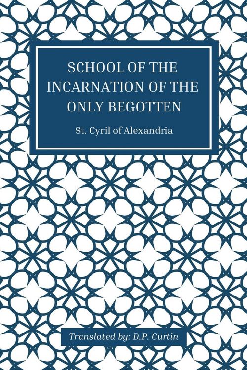 Produktbild: School of the Incarnation of the Only Begotten