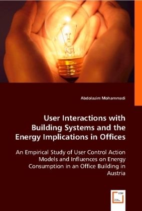 Produktbild: Mohammadi, A: User Interactions with Building Systems and th