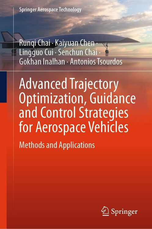 Produktbild: Advanced Trajectory Optimization, Guidance and Control Strategies for Aerospace Vehicles