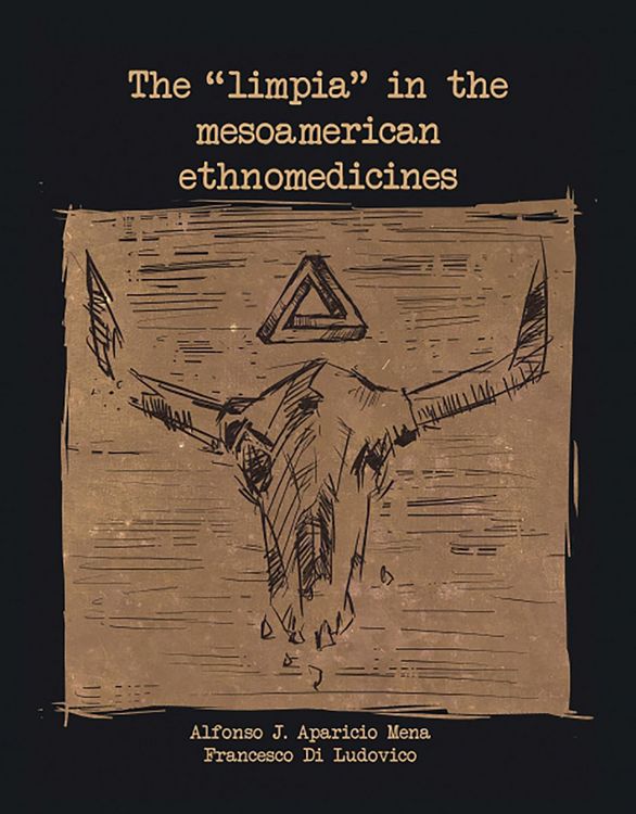 Produktbild: The "limpia" in the Mesoamerican Ethnomedicines