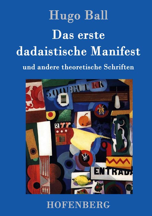 Produktbild: Das erste dadaistische Manifest