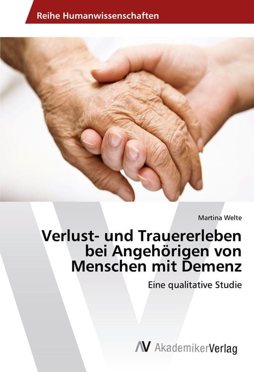 Produktbild: Verlust- und Trauererleben bei Angeh&ouml;rigen von Menschen mit Demenz