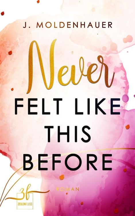 Produktbild: Never Felt Like This Before