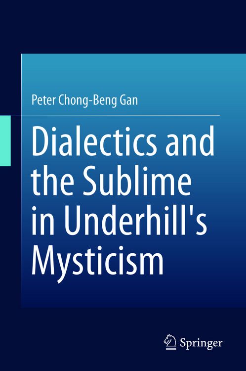Produktbild: Dialectics and the Sublime in Underhill's Mysticism