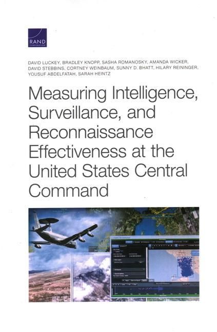 Produktbild: Measuring Intelligence, Surveillance, and Reconnaissance Effectiveness at the United States Central Command