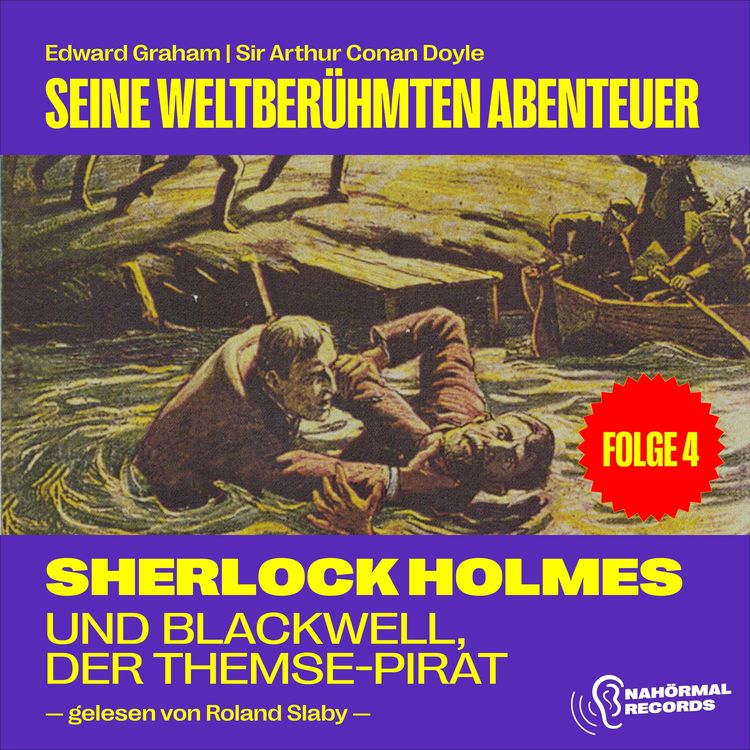 Produktbild: Sherlock Holmes und Blackwell, der Themse-Pirat (Seine weltberühmten Abenteuer, Folge 4)