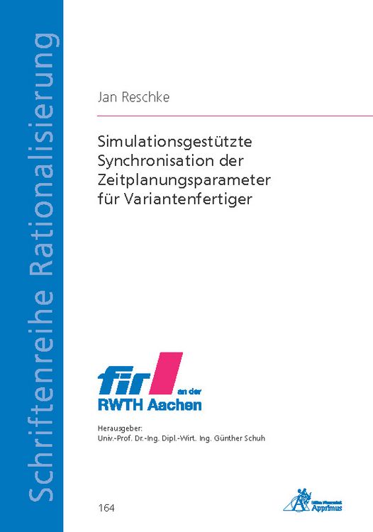 Produktbild: Simulationsgest&uuml;tzte Synchronisation der Zeitplanungsparameter f&uuml;r Variantenfertiger