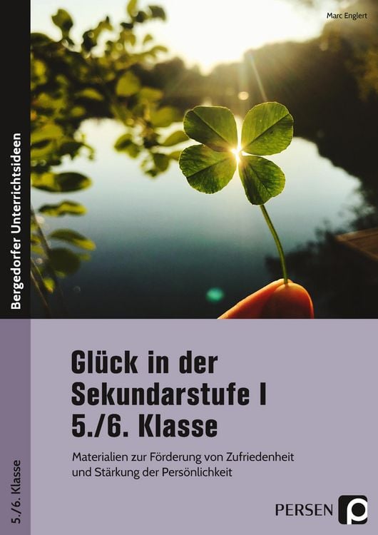 Produktbild: Gl&uuml;ck in der Sekundarstufe I - 5./6. Klasse