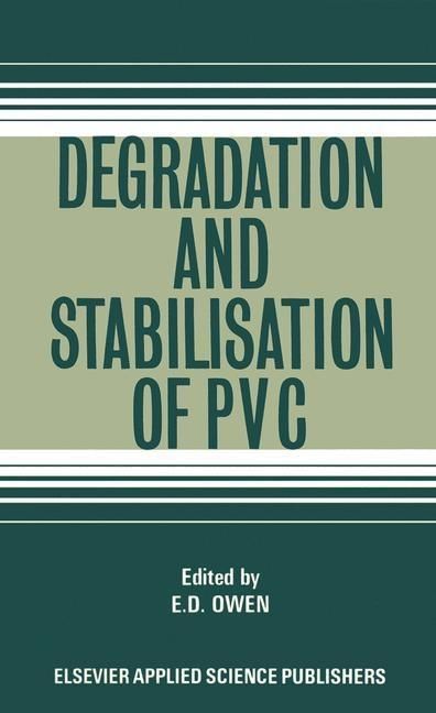 Produktbild: Degradation and Stabilisation of PVC