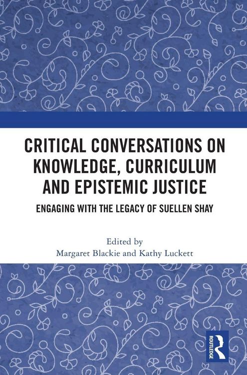 Produktbild: Critical Conversations on Knowledge, Curriculum and Epistemic Justice