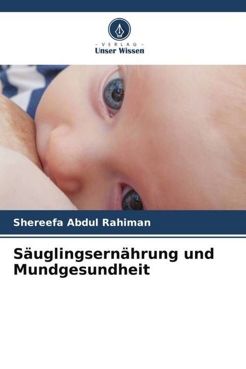 Produktbild: S&auml;uglingsern&auml;hrung und Mundgesundheit