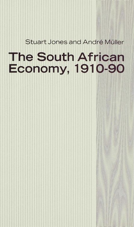 Produktbild: The South African Economy, 1910&ndash;90
