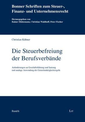 Produktbild: Die Steuerbefreiung der Berufsverb&auml;nde