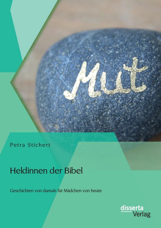 Produktbild: Heldinnen der Bibel: Geschichten von damals f&uuml;r M&auml;dchen von heute