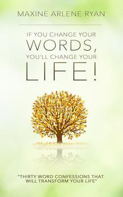 Produktbild: If You Change Your Words, You'll Change Your Life!