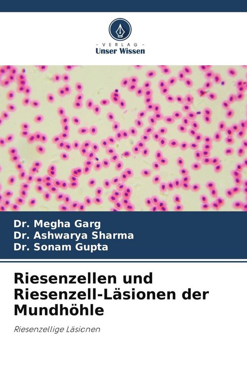 Produktbild: Riesenzellen und Riesenzell-L&auml;sionen der Mundh&ouml;hle