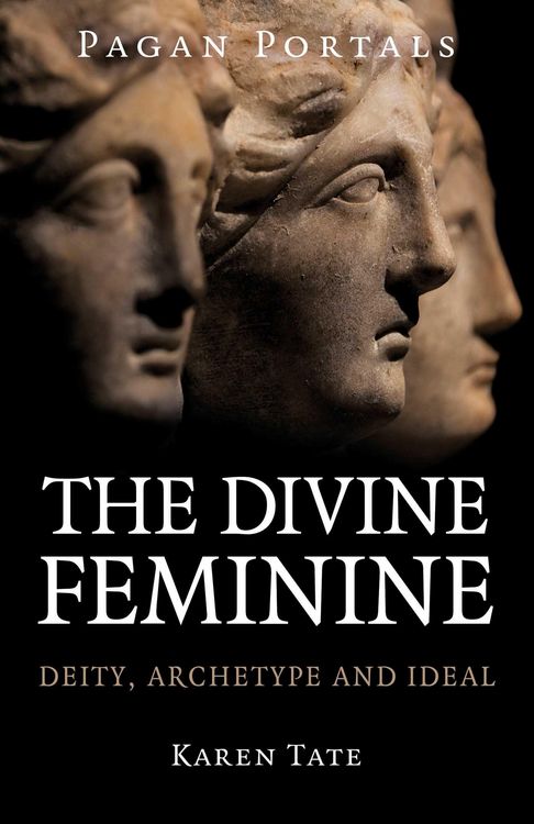 Produktbild: Pagan Portals - The Divine Feminine