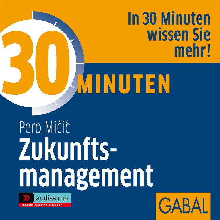 Produktbild: 30 Minuten Zukunftsmanagement