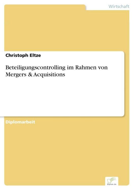 Produktbild: Beteiligungscontrolling im Rahmen von Mergers & Acquisitions
