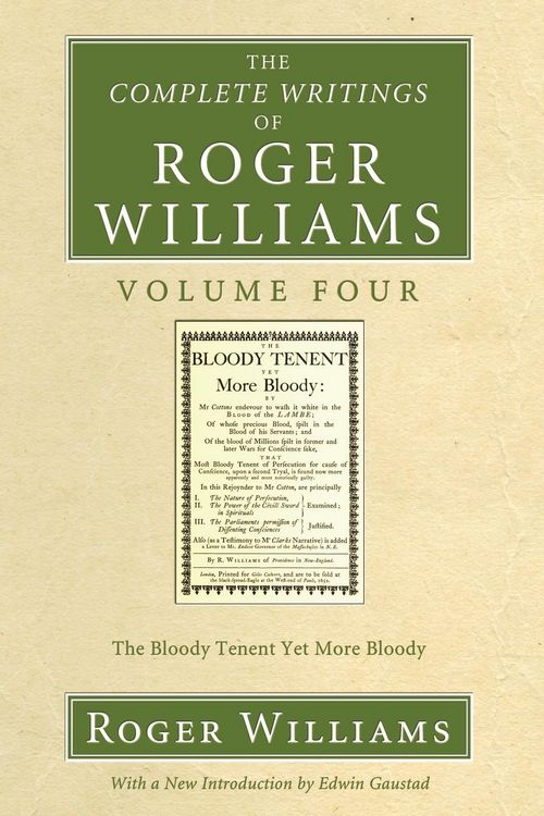 Produktbild: The Complete Writings of Roger Williams, Volume 4
