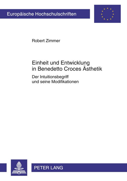 Produktbild: Einheit und Entwicklung in Benedetto Croces &Auml;sthetik