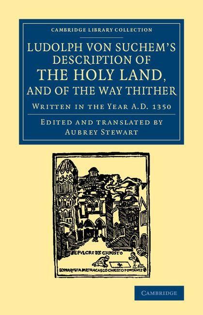 Produktbild: Ludolph Von Suchem's Description of the Holy Land, and of the Way Thither