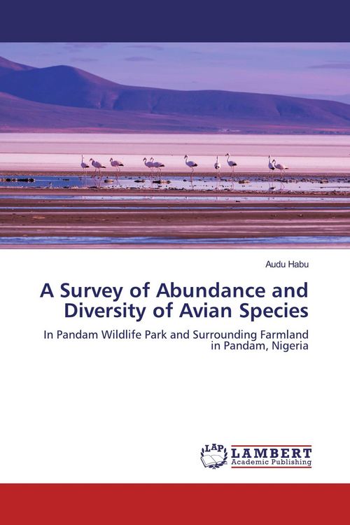 Produktbild: A Survey of Abundance and Diversity of Avian Species