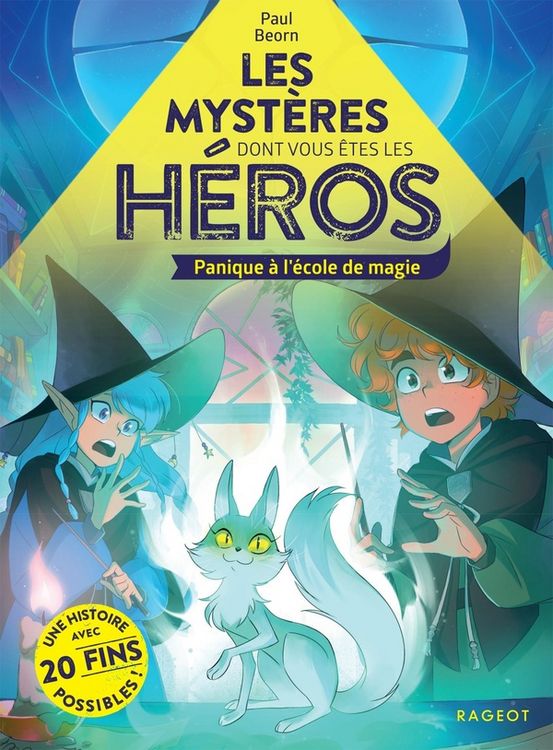 Produktbild: Panique &agrave; l'&eacute;cole de magie. Les myst&egrave;res dont vous &ecirc;tes le h&eacute;ros