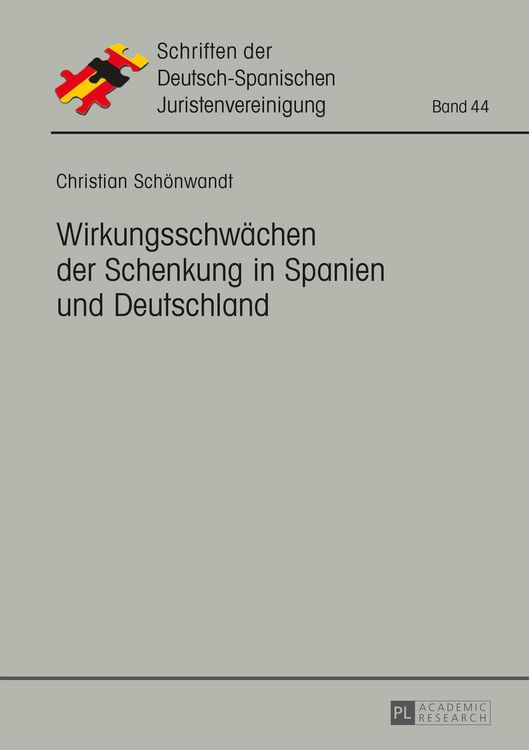 Produktbild: Wirkungsschw&auml;chen der Schenkung in Spanien und Deutschland