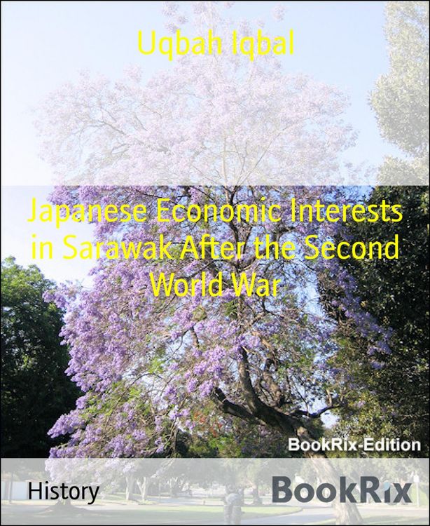 Produktbild: Japanese Economic Interests in Sarawak After the Second World War